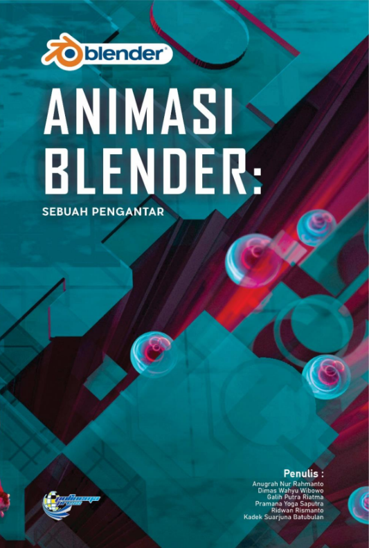 Cover of Animasi Blender: Sebuah Pengantar